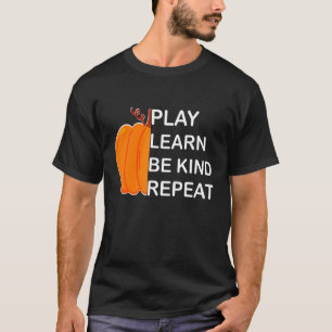 T-shirt Jouer Apprendre être genre Répéter Orange Jour de