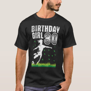 T-shirt Jouer Au Football Joyeux Anniversaire 30 Ans Pour