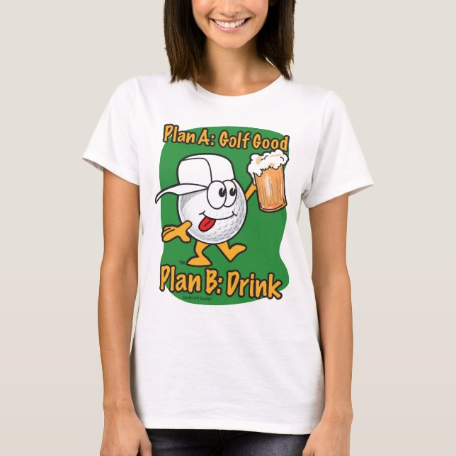 T-shirt Jouer au golf du plan B (Devant)