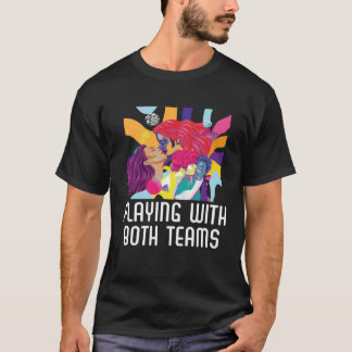 T-shirt Jouer Avec Les Deux Équipes Bisexuel Fierté Bisexu
