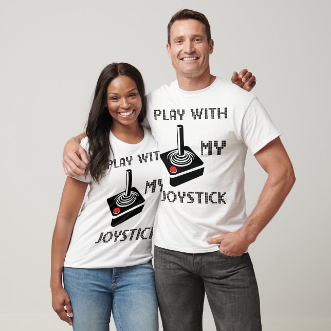 T-shirt Jouer Avec Mon Joystick (Unisexe)