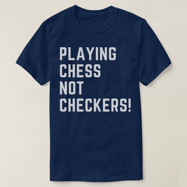 T-SHIRT JOUER CHESS ET NON CHECKERS APPAREL (Design devant)