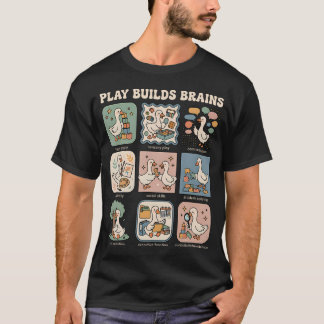 T-shirt Jouer Construit des Cerveaux Sily Oie Ergothérapeu