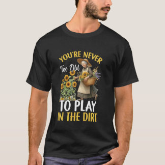 T-shirt Jouer dans la Terre Fleur de Dame Grand-mère Maman
