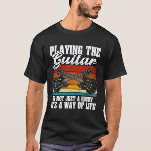 T-shirt Jouer De La Guitare N'est Pas Seulement Un Hobby C