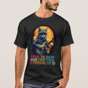 T-shirt Jouer de la guitare où chaque corde est un bon Ca