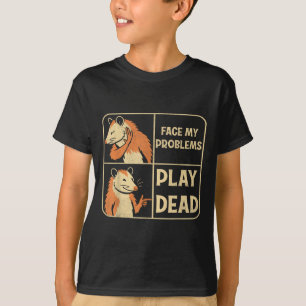 T-shirt Jouer Dead Évitez les problèmes Funny Possum Humou