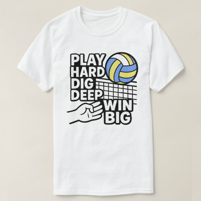 T-shirt Jouer dur creuser profond gagner gros (Design devant)