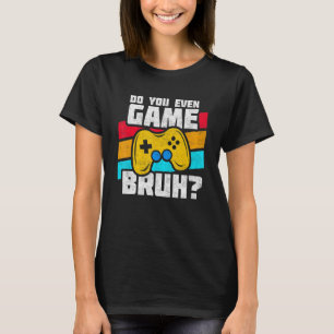 T-shirt Jouer Jeux Vidéo Jeux PC Console Jeu Vidéo Gam