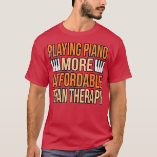 T-shirt Jouer Piano Thérapie Musique Lecteur Musicia