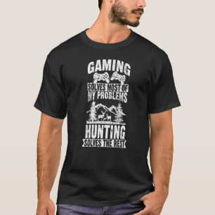 T-shirt Jouer résout la plupart de mes problèmes Chasse De