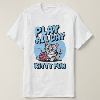 T-shirt Jouer toute la journée Cat Tee
