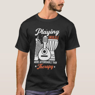 T-shirt Jouer Ukulele est Thérapie