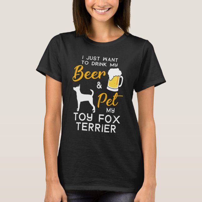 T-shirt Jouet Fox Terrier Chien Bière Aîné propriétaire No (Devant)