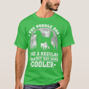 T-shirt Jouet Mens Poodle Papa Comme Un Papa Jouet Ordinai