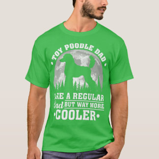 T-shirt Jouet Mens Poodle Papa Comme Un Papa Jouet Ordinai