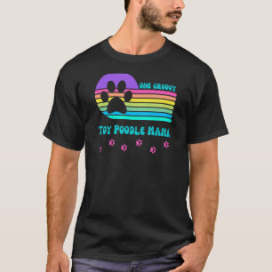 T-shirt Jouet Poodle Dog Mama femmes Retro Super Vintage