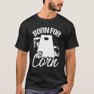 T-shirt Joueur Cornhole Équipe Née pour Corn Cornam