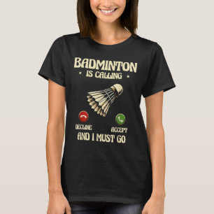 T-shirt Joueur de badminton drôle conception d'amour de na