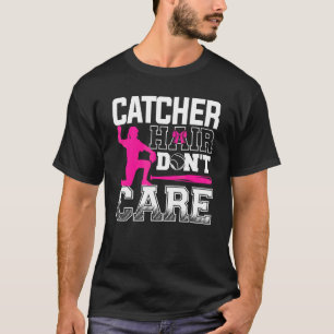 T-shirt Joueur de baseball receveur cheveux n'ont pas d'im