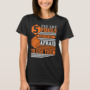 T-shirt Joueur de basket 5 fautes I cerceaux Baller