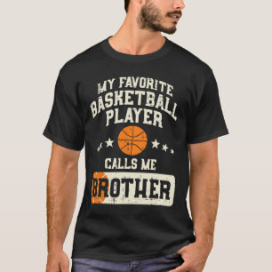 T-shirt Joueur de basketball favori Brother Famille Baller
