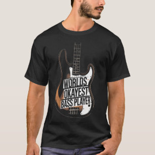 T-shirt Joueur de basse le plus correct du monde Bassiste 
