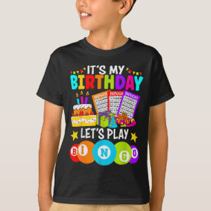 T-shirt Joueur de Bingo C'est Mon Anniversaire Jouons au B