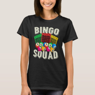 T-shirt Joueur de Bingo Loterie de Bingo Squad Jeu de Lott