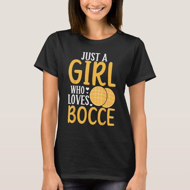 T-shirt Joueur De Bocce Ball Juste Une Fille Qui Aime Bocc (Devant)