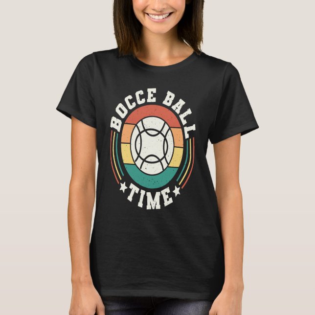 T-shirt Joueur de boule de Bocce Ball Time  1 (Devant)