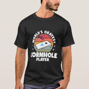T-shirt Joueur de Cornhole World Okayest