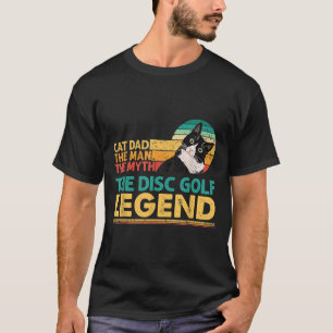T-shirt Joueur de Disc Golf Masculin Cat Papa Homme Mythe