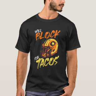 T-shirt Joueur de football américain Lineman Tacos bloquer