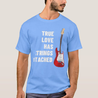 T-shirt Joueur de guitare Vraie Cordes d'amour attachées -