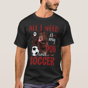 T-shirt Joueur de soccer Chocolate Labrador Retriever Dog