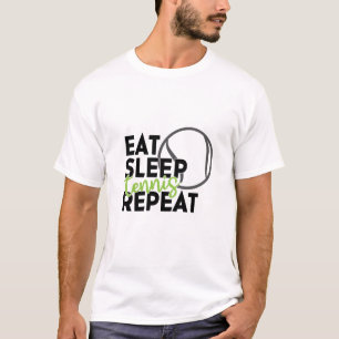 T-shirt Joueur de Tennis Manger Dormir Tennis Répéter