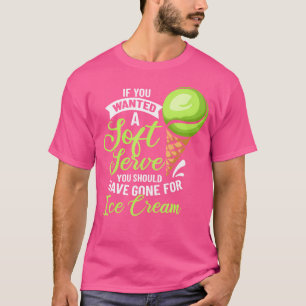 T-shirt Joueur De Tennis Si Vous Recherché Un Soft Sert Te