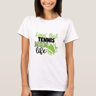 T-shirt Joueur de tennis Vivre Cette Maman Tennis Vie