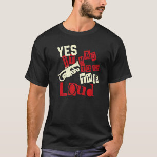 T-shirt Joueur De Trompette Vintage Oui Il Doit Être Aussi