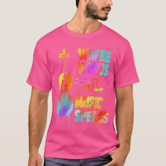 T-shirt Joueur de violoncelle Wo Là où les mots échouent M