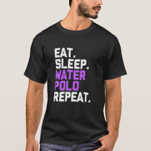 T-shirt Joueur de water-polo Drôle Manger Sleep Water Polo