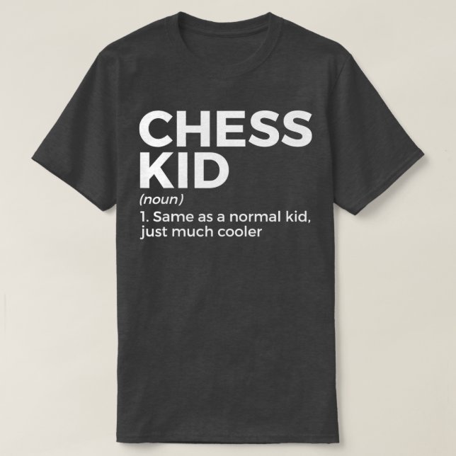 T-shirt Joueur d'échecs amusant définition enfant (Design devant)