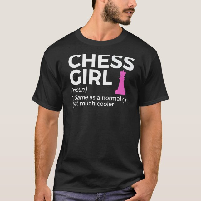 T-shirt Joueur d'échecs définition de fille d'échecs (Devant)