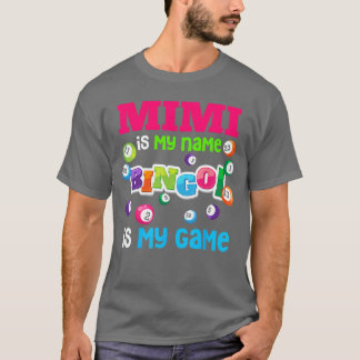 T-shirt Joueur drôle Mimi est mon nom Bingo est mon jeu Sp