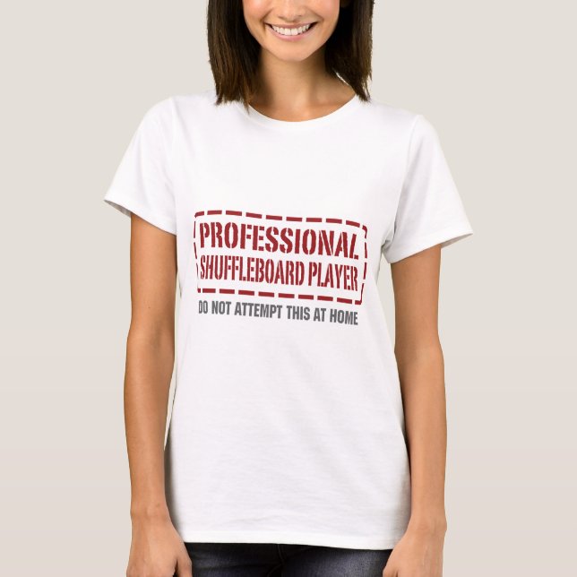 T-shirt Joueur professionnel de Shuffleboard (Devant)