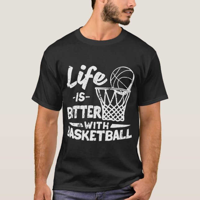 T-shirt Joueur Sport Basketballer Vie Meilleure Avec Bask (Devant)