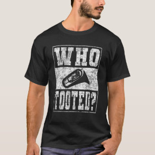 T-shirt Joueur Tuba plaisanter Qui a pris