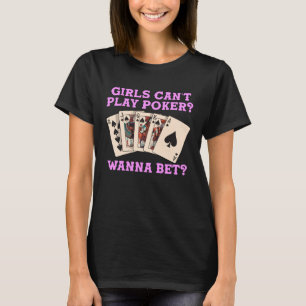T-shirt Joueuse de carte les filles ne peuvent pas jouer P