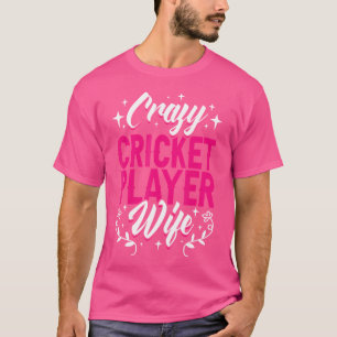 T-shirt Joueuse de cricket folle, équipe de cricket Anglet